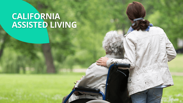 Assisted Living in California – What You Need to Know
