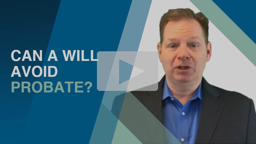 Can a Will Avoid Probate?